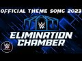 WWE Elimination Chamber 2023 Official Theme Song Psycho In My Head WWE Elimination Chamber 2023 Official Theme Song Psycho In My Head