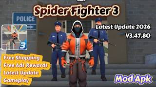 Spider Fighter 3 | Mod Apk | 3.47.80 | Free Shopping | No Ads Free Rewards latest update 2026 screenshot 5