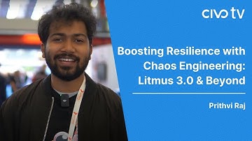 Boosting Resilience with Chaos Engineering: Litmus 3.0 & Beyond | KubeCon EU 23