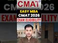 CMAT Exam 2026 | Easiest MBA Entrance? | Pattern &amp; Marking Scheme Explained #CMAT2026 #MBA2025