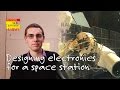 How do you design electronics for a space station? | Science in a different light