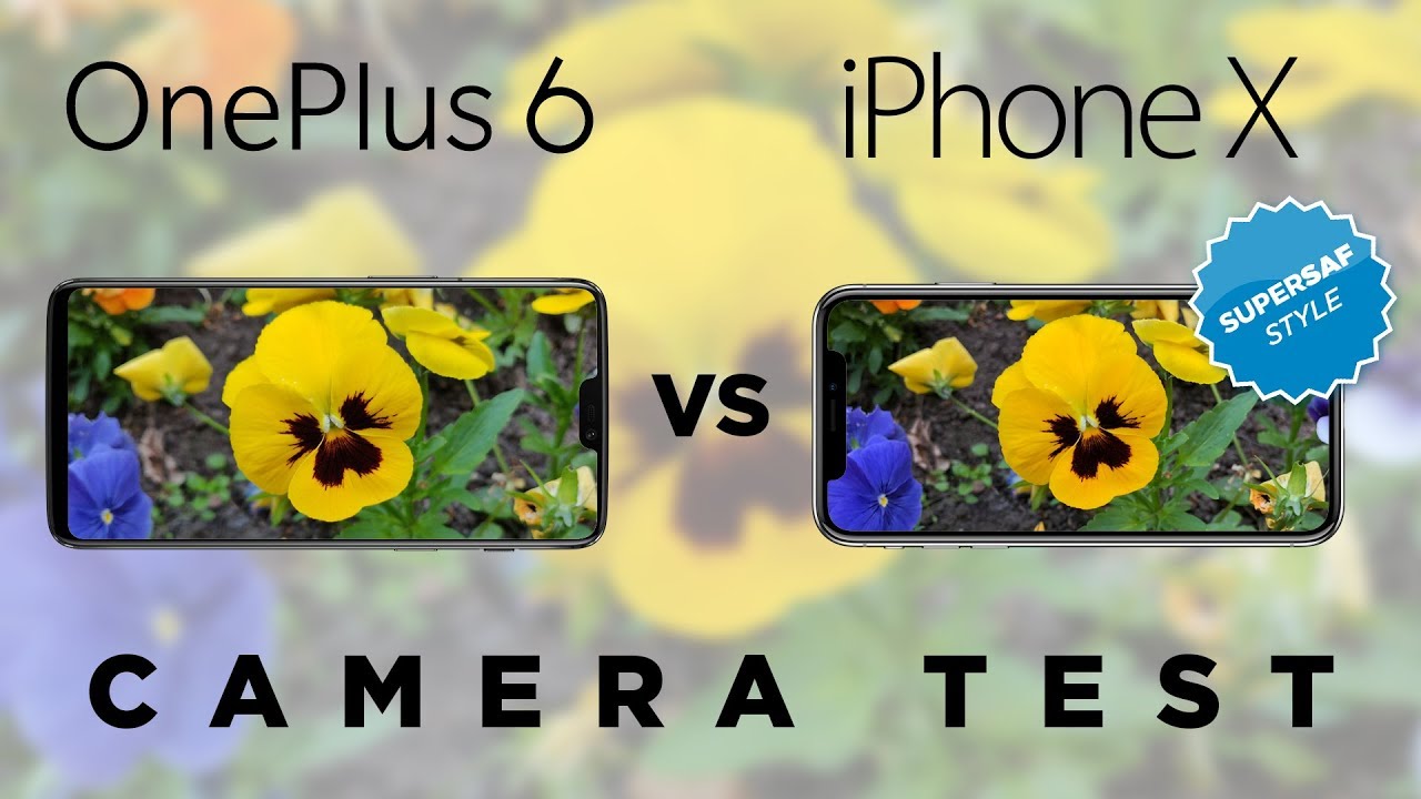 Oneplus 6 vs iphone x camera test