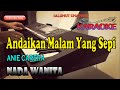 Cintaku tak terbatas waktu karaoke annie carera ll nada wanita cdo