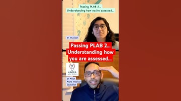 💁‍♂️ Passing UKMLA PLAB 2… Understanding how you’re assessed from a conversation with Dr Muskaan