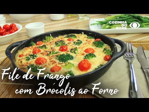 FILÉ DE FRANGO COM BRÓCOLIS AO FORNO - Cozinha do Bork