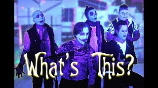 'What's This?' | The Nightmare Before Christmas | VoicePlay feat. J. None