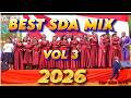BEST SDA MIX VOL 3 2026 FT Kapasa Sauti