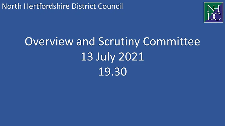 Meeting: Overview and Scrutiny Committee - 13 July 2021