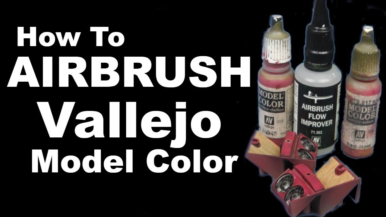 How to Airbrush Vallejo Model Color Tutorial 