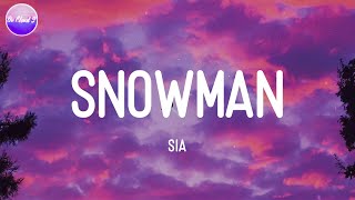 Sia - Snowman (Lyric Video)