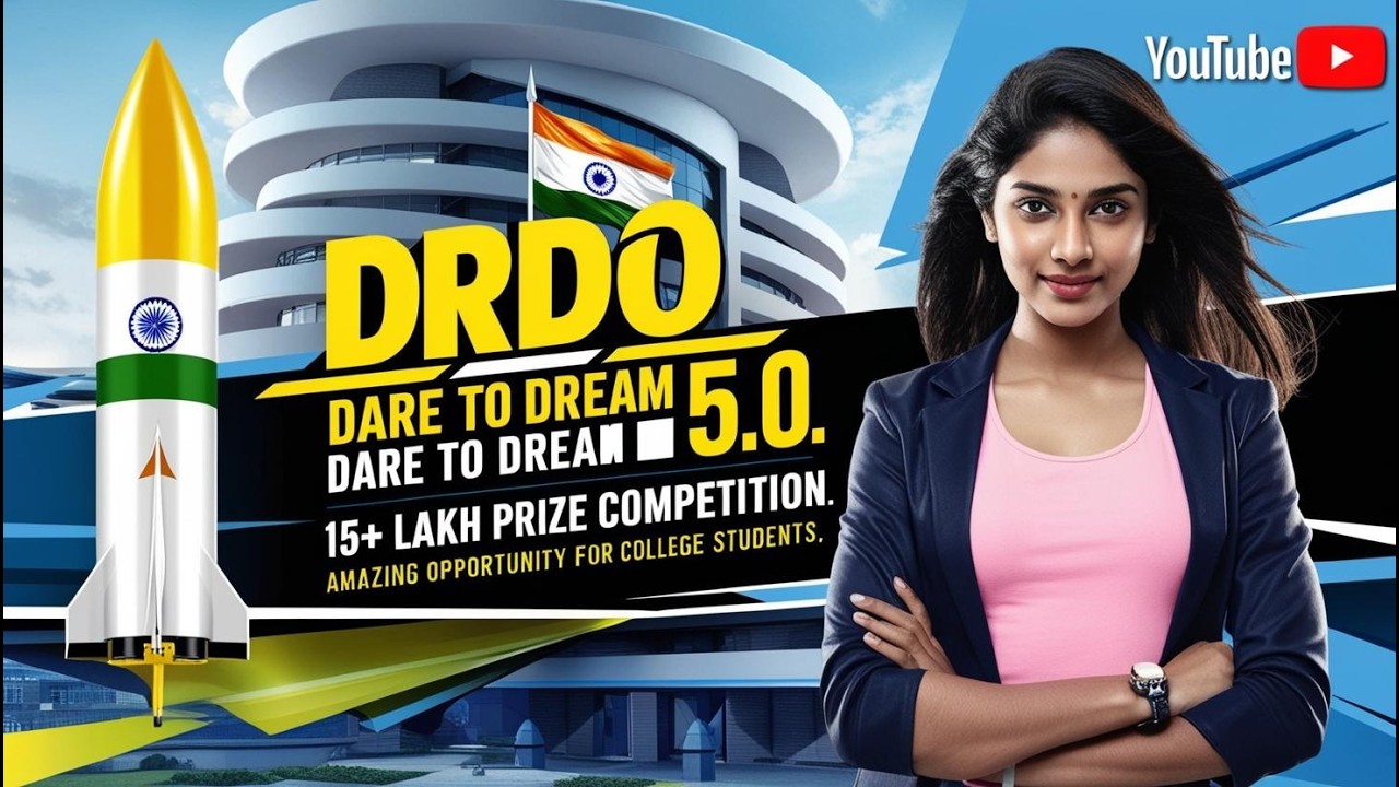 DRDO : Dare to Dream 5.0 | 15+Lakh Price Innovation Contest Amazing ...