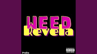 Weed Revela