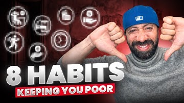 8 Money Habits That Keep You Poor (STOP Doing These)