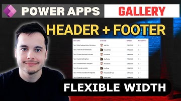 How to Add a Flexible Gallery in Power Apps with Header and Footer (FAST) – Tutorial