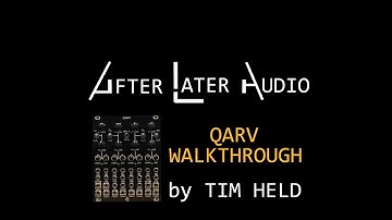 QARV Walkthrough