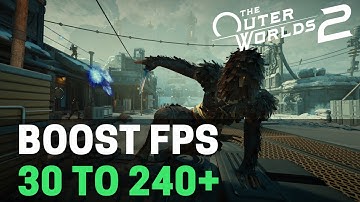 The Outer World 2 - Best PC Settings to Boost FPS, Visibility & Unlock FPS