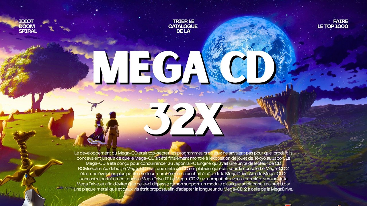 J’ai testé le catalogue le plus sous-coté des années 90 : Mega-CD (et 32X)