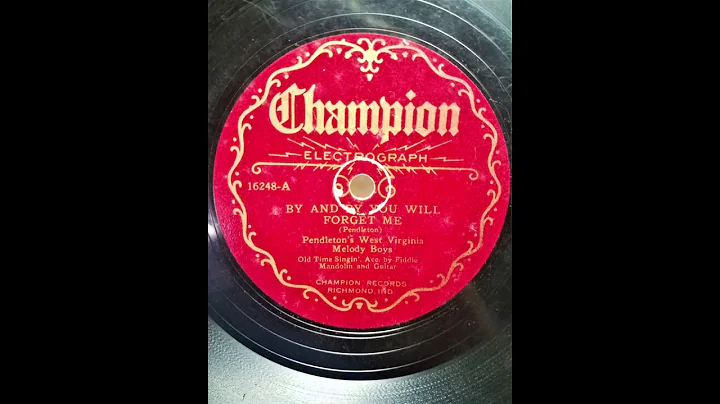 By and By You Will Forget Me - Pendleton's West Vi...