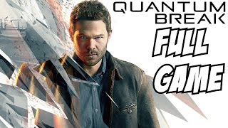 Quantum Break Gameplay Walkthrough Part 1 Full Game Let's Play Playthrough Review Quantum Break Gameplay Walkthrough Part 1 Full Game Let's Play Playthrough Review