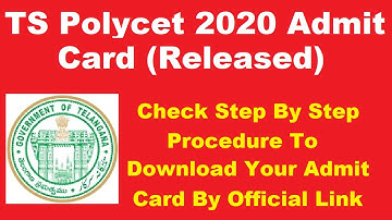 TS Polycet 2020 Hall Ticket (Available) - Check How to Download TS PolyCET TSBTE 2020 Hall Ticket