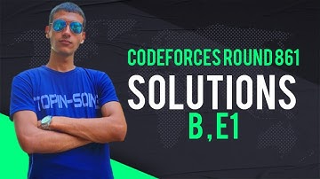 Codeforces Round 861 Div  2 solutions ( B , E1 )