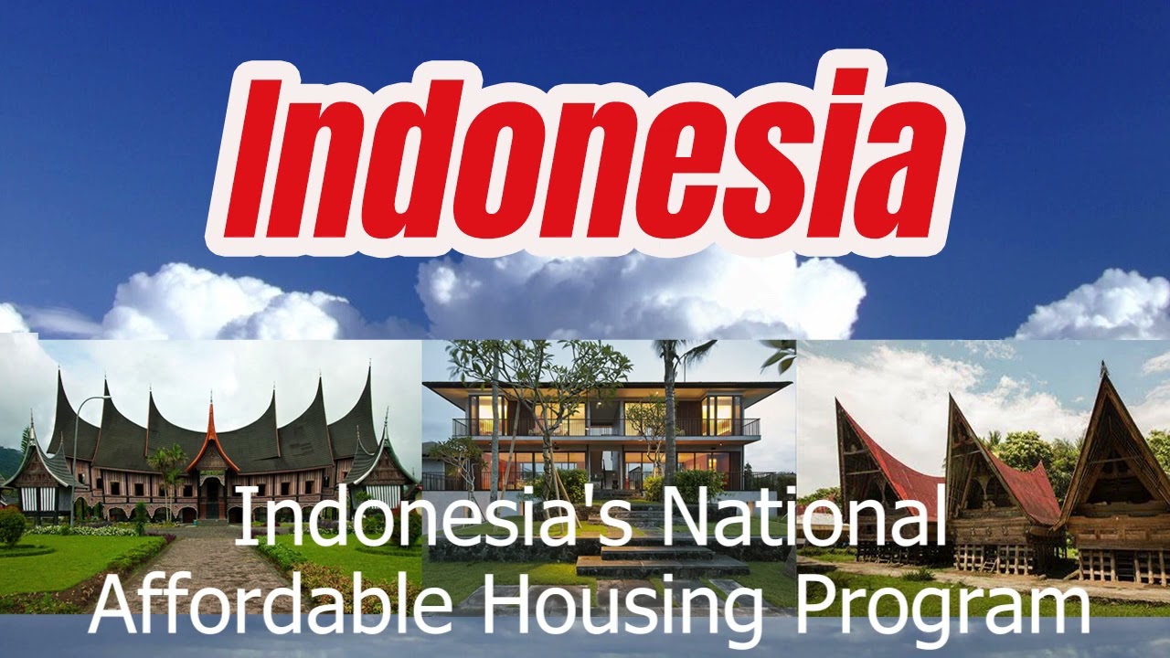 Indonesias National Affordable Housing Program