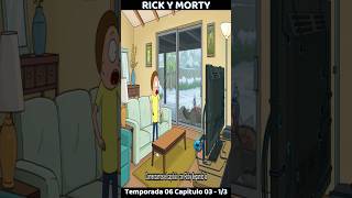 Rick y Morty Temporada 6 Capitulo 03 Parte 1/3 #rickandmorty #rickymorty #peliculas #resumen