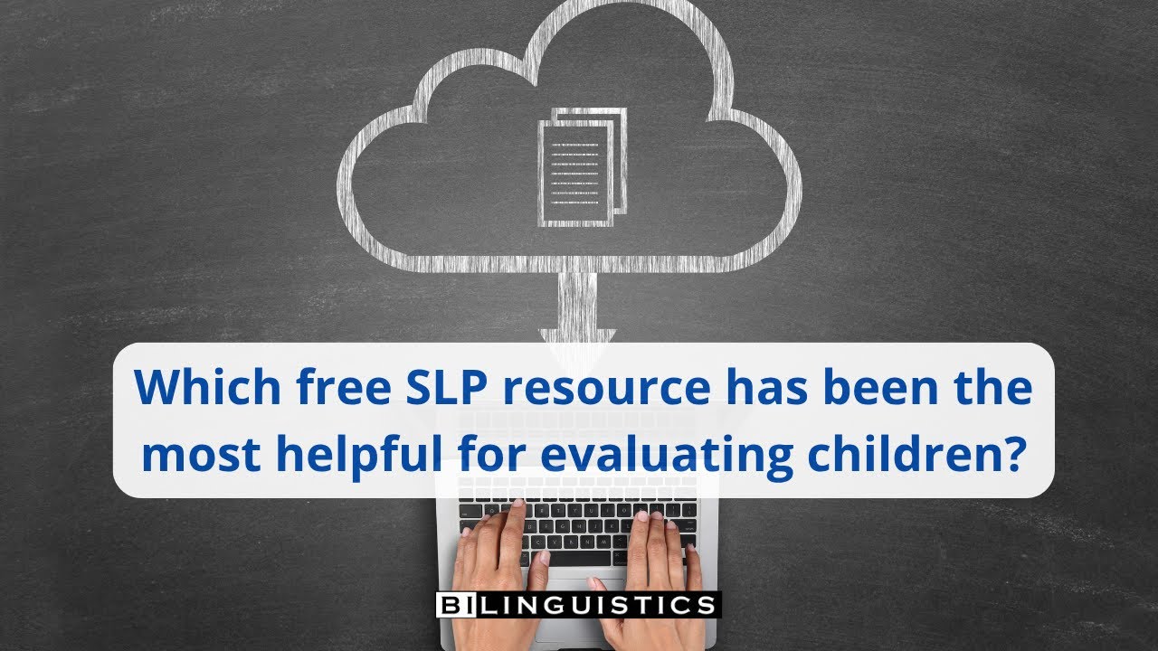 Which free SLP resource has been the most helpful for evaluating ...