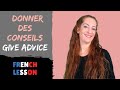 Give advice in french  donner des conseils  french lesson