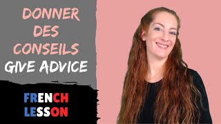 Give advice in French / Donner des conseils / FRENCH LESSON