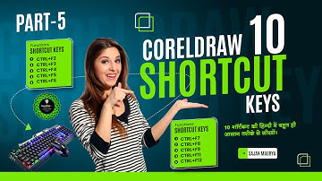 CorelDraw 10 Shortcut keys Part 5 | CorelDraw Keyboard Shortcuts | Best Shortcut Keys in Hindi