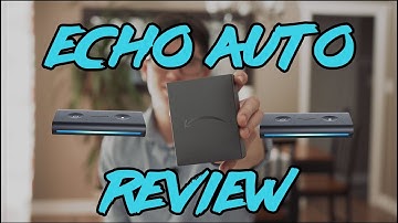 Echo Auto | Unboxing & Review