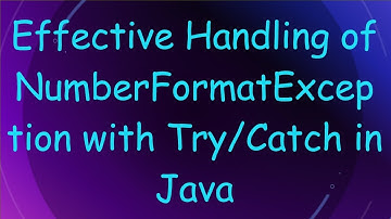 Effective Handling of NumberFormatException with Try/Catch in Java