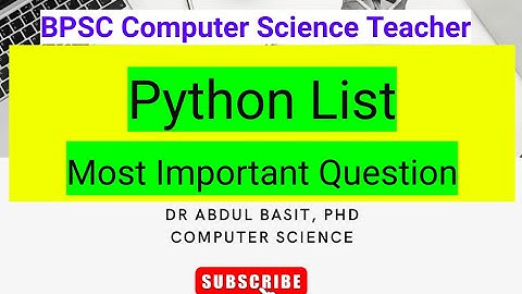 BPSC Computer Science Teacher | Python List  | Most Important Question | #bpscteacher