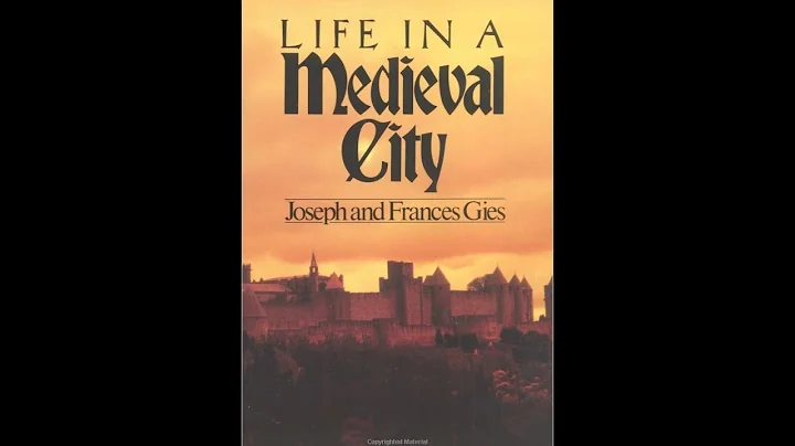 Life in a Medieval City, by Joseph & Frances Gies ...