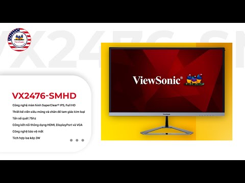 Màn hình ViewSonic VX2476-smhd có gì nổi bật?| ViewSonic Quick Review