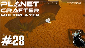 Planet Crafter Multiplayer | Adventures of Bob and Dan | Playthrough Part 28