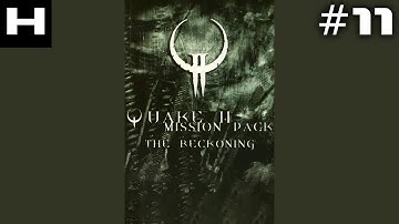 Quake II The Reckoning Walkthrough Part 11