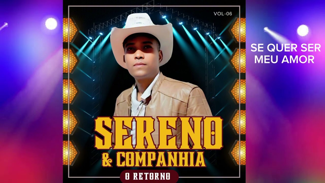 Se quer ser meu amor, sereno e companhia 2025