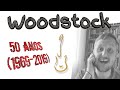 Woodstock | 50 anos (1969-2019) - Como um festival de Rock and Roll mudou o mundo?