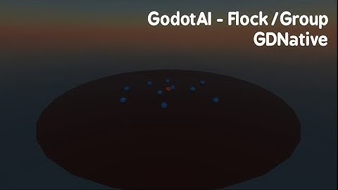 GodotAI GDNative C++ - Flock