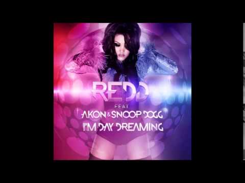 Redd - I`m Day Dreaming (feat. Akon, Snoop Dogg) (Audio)