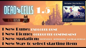Dead Cells 1.5 | New Alpha Update | All New Mutation, Runes and Biomes