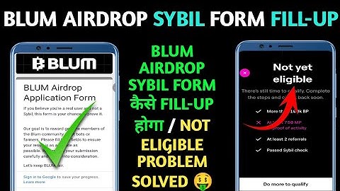 🔴BLUM NOT ELIGIBLE SYBIL FORM FILL UP | BLUM AIRDROP NOT ELIGIBLE PROBLEM SOLVED | BLUM NEW UPDATES