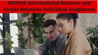 6019SSL-International Business and People Relations Individual assignment