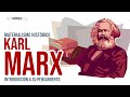 Karl MARX: El Materialismo Histórico. Introducción a su pensamiento.