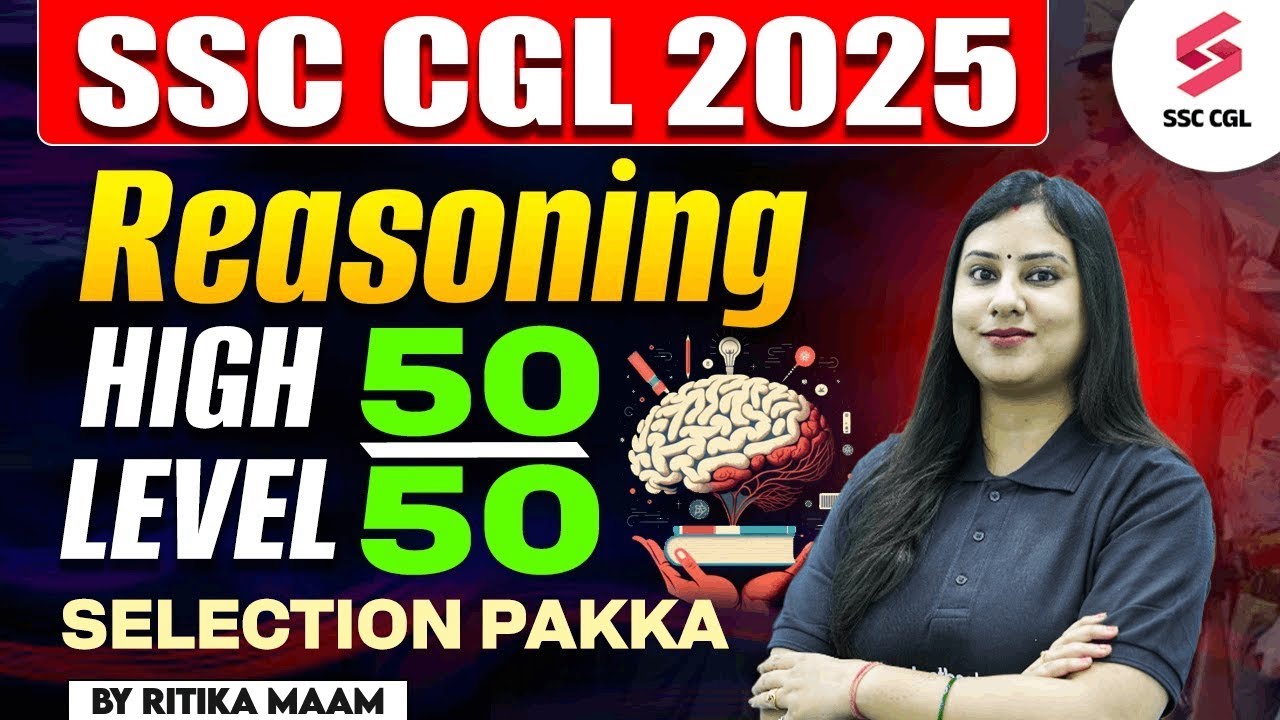 SSC CGL Reasoning Marathon 2025 | CGL में Selection पक्का | By Ritika ...