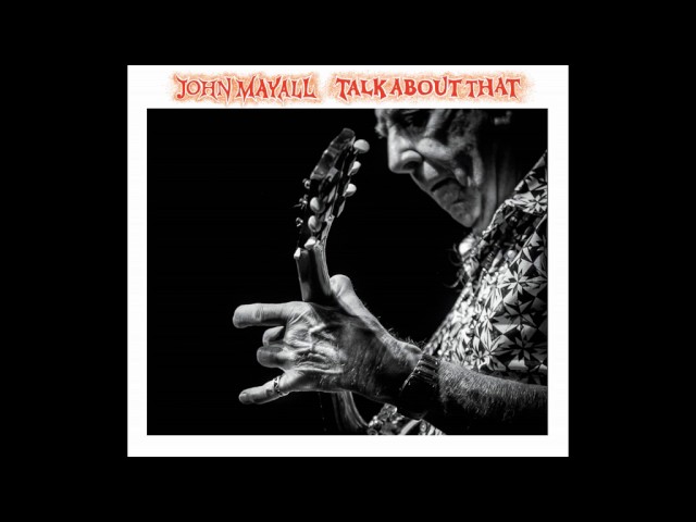 JOHN MAYALL - THE DEVIL MUST BE LAUGHING