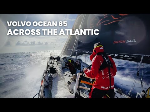 ATLANTIC CROSSING can we do it? What does it take sailing the Atlantic Ocean on a Volvo Ocean 65