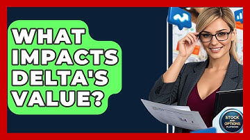 What Impacts Delta